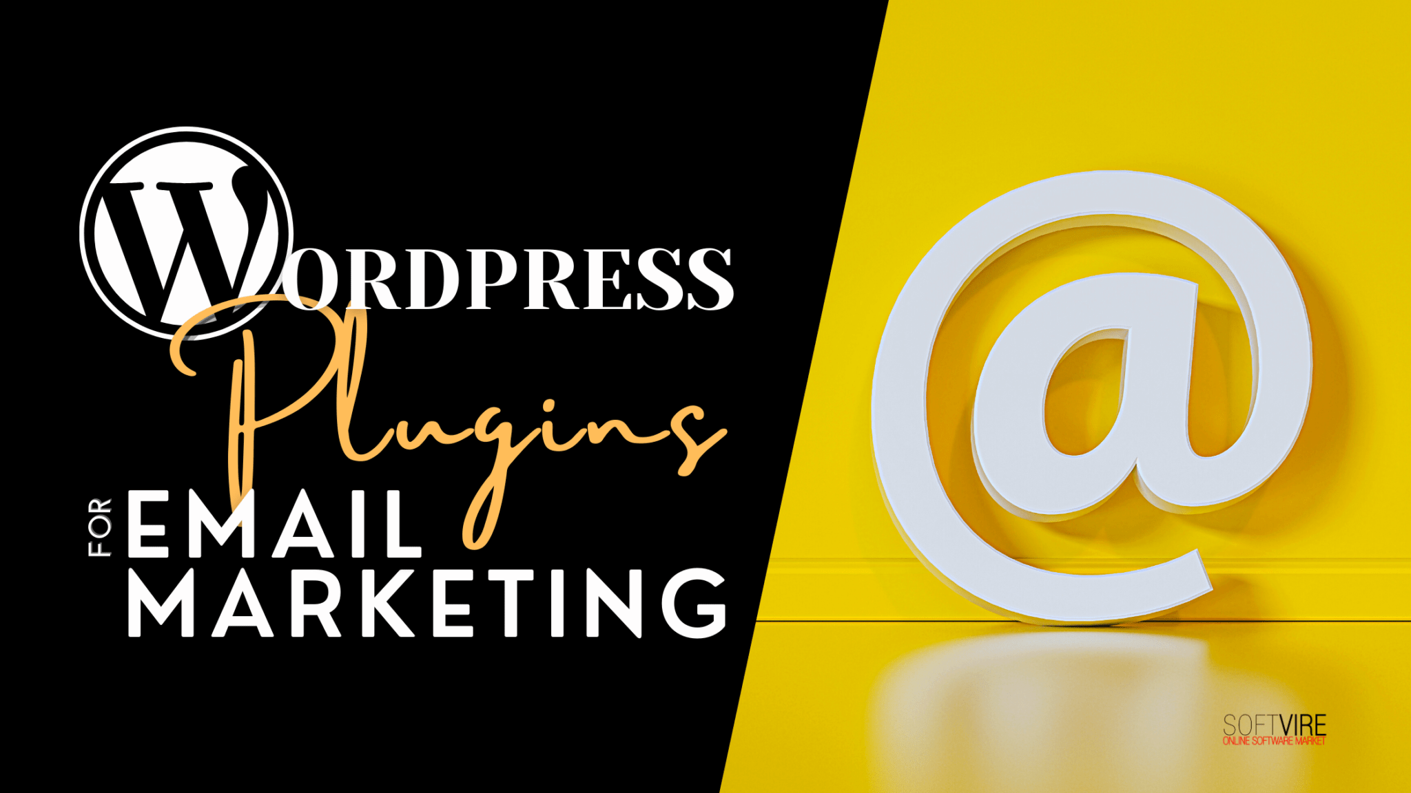 10 Email Marketing Platforms that Works Well with WordPress