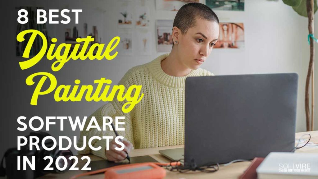 8 Best Digital Painting Software Products in 2022