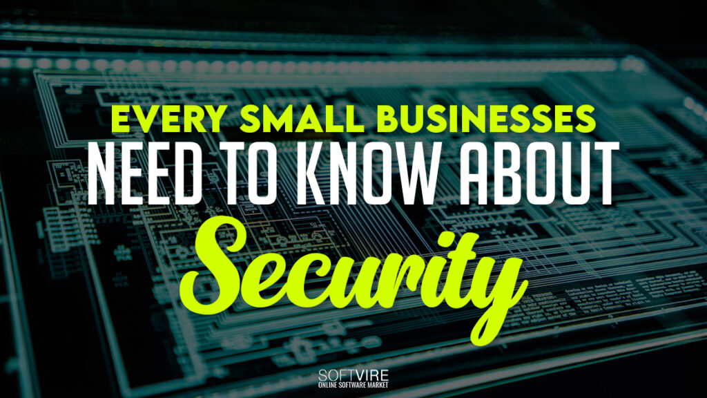 Everything-Smal-Businesses-Need-to-Know-About-Security